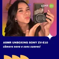 ASMR Unboxing Sony ZV-E10 📦✨ câmera nova e sons suaves!