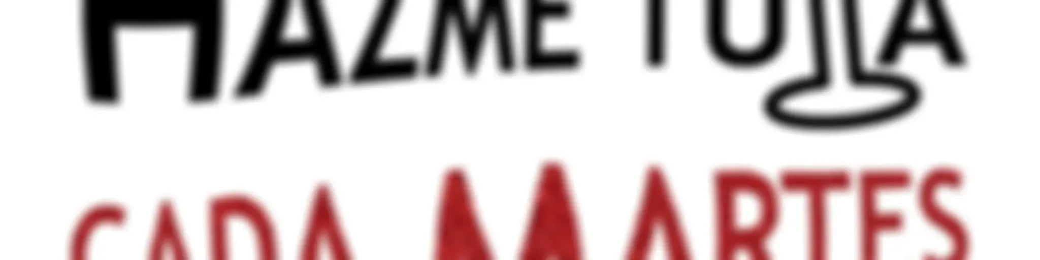 Hazme tuya cada martes