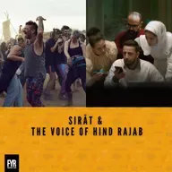 Sirāt & The Voice of Hind Rajab