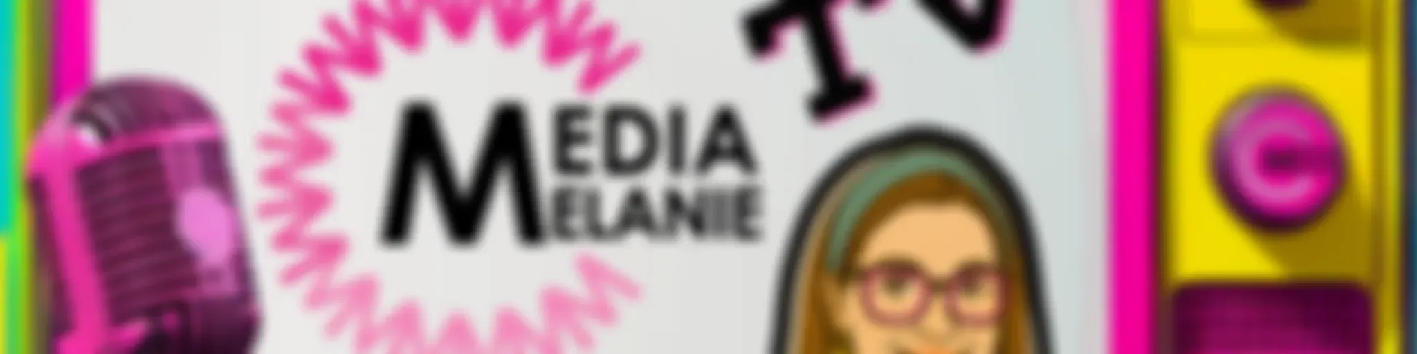 Media Melanie TV