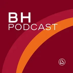 BH Podcast