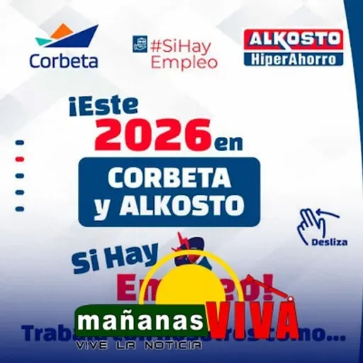 Alkosto y Corbeta – Si hay empleo en Ipiales