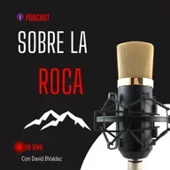 Sobre La Roca