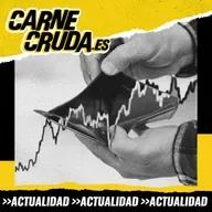 Por qué España va bien y tú no (CARNE CRUDA #1599)