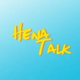 Hena Podcast