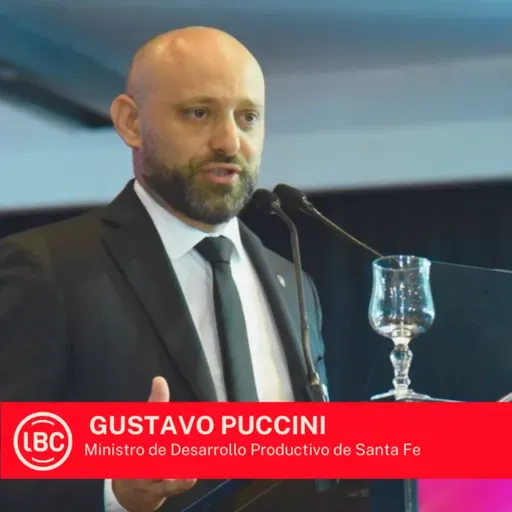 LBC con Gustavo Puccini, ministro de Desarrollo Productivo de Santa Fe