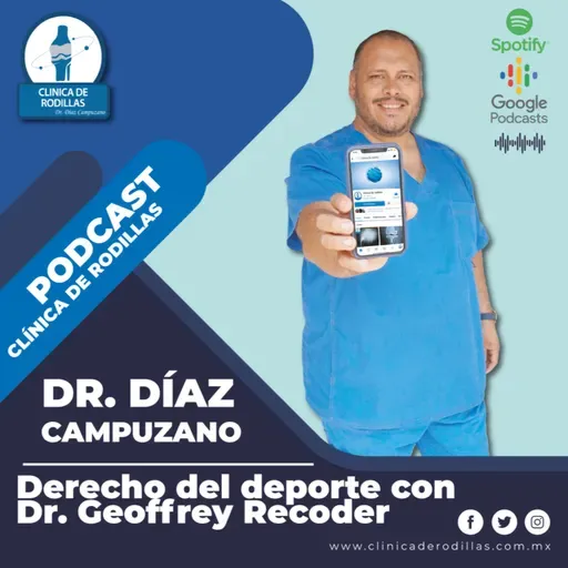 Derecho en el deporte 🏆🏆 Invitado: Dr. Geoffrey Recoder