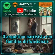 O arquétipo narcisista em famílias disfuncionais