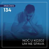 134 SŽ - Noć u kojoj um ne spava