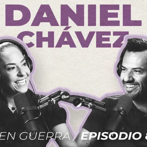 Sigue viviendo de tu PASIÓN - EP 83 Daniel Chávez