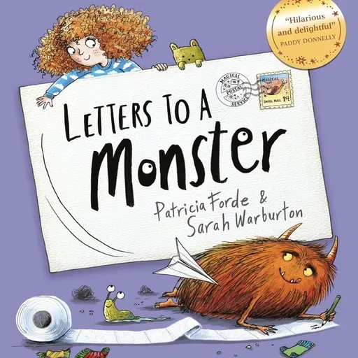 Letters to a Monster, by Patricia Forde