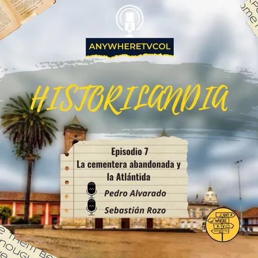 La cementera abandonada y la Atlántida - Ep 7