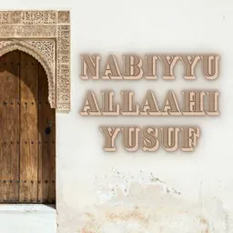 Nabiyyu Allaahi Yusuf