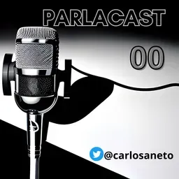 PARLACAST - Episódio 00