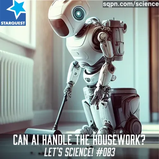 Can AI Handle the Housework?