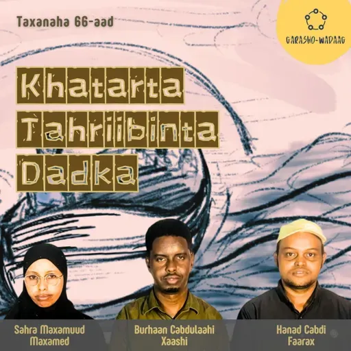 66. Khatarta Tahriibinta Dadka