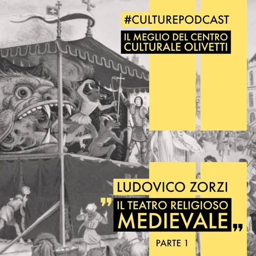 36 - Il teatro religioso medievale-1° parte. Ludovico Zorzi, 16 febbraio 1979