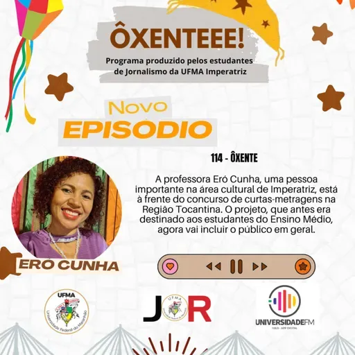 Ôxenteee (Episódio 114) – Projeto de cinema negro (Procine) está com inscrições abertas até 30 de junho