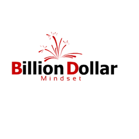 Billion Dollar Mindset