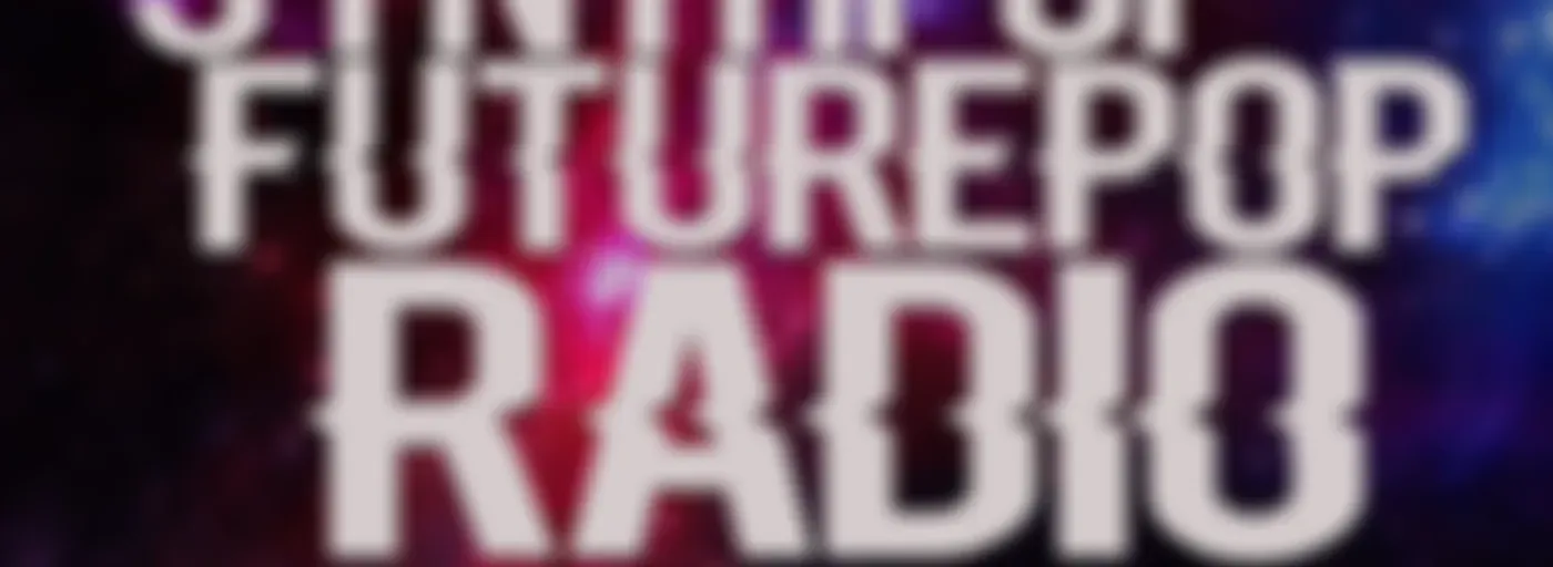 Futurepop and Synthpop radio