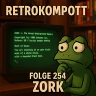 RETROKOMPOTT - 254 - Zork (24.08.2025) V2
