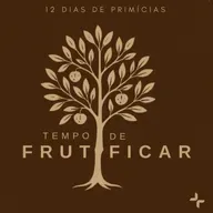 O Fruto de Arrependimento - 10 de 12