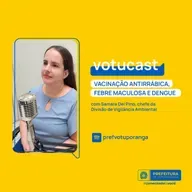 Vigilância Ambiental informa sobre vacinação antirrábica, febre maculosa e dengue