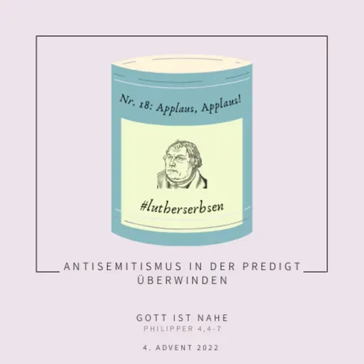 #lutherserbsen | Folge 18: Applaus, Applaus!