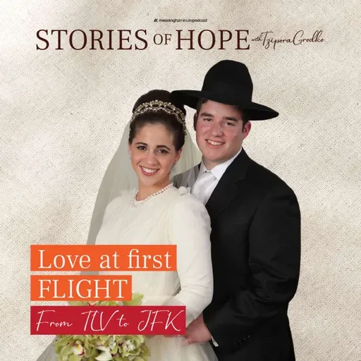 The Flight Delay That Changed Two Lives Forever | Shushy & Ben Turin