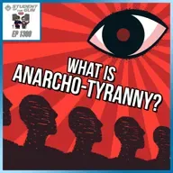 What is Anarcho-Tyranny? | SOTG 1309