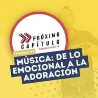 Música: de lo emocional a la adoración