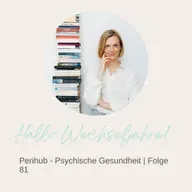 Perihub – Psychische Gesundheit | Folge 81