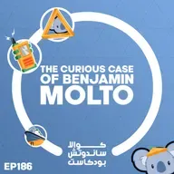 186 The Curious Case of Benjamin Molto