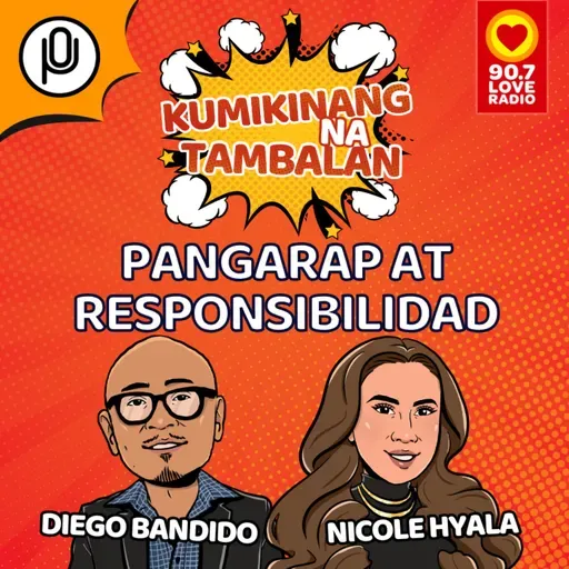 Pangarap at Responsibilidad