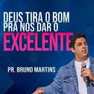 #123 - Deus tira o bom pra nos dar o excelente - Gênesis 2:7-23