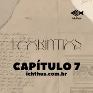 1 Coríntios 7 - Leitura Bíblica Comentada