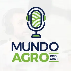 Mundo Agro Podcast
