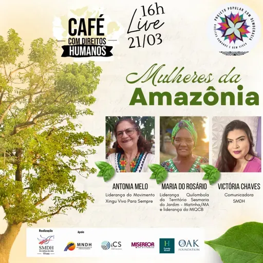 Café com Direitos Humanos - Mulheres da Amazônia