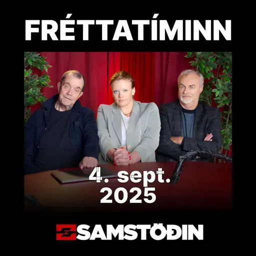 Fimmtudagur 4. september - FRÉTTATÍMINN