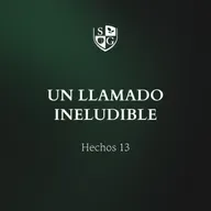 Un llamado ineludible" Hechos 13 | Hno. Ariel Moreno