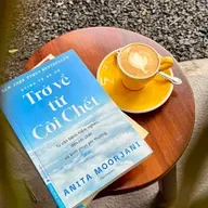 ‘Trở về từ cõi chết’ - Hành trình cận tử và chữa lành của một bệnh nhân ung thư