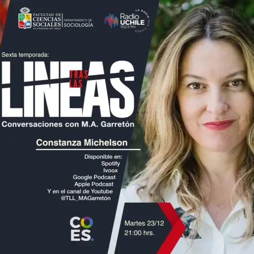 Tras las Líneas 266. [Constanza Michelson] - Responsabilidad, lenguaje y ética social