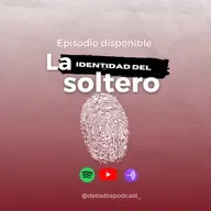 La identidad del soltero- Episodio 84