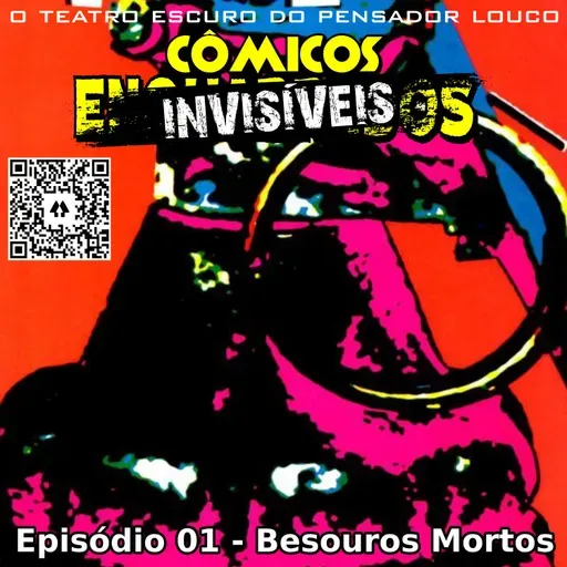 Cômicos Invisíveis 01 - Besouros Mortos