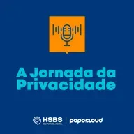 A Jornada da Privacidade