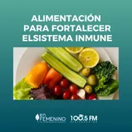 Alimentación para fortalecer el sistema inmune