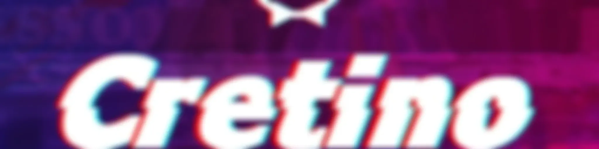 CretinoCast
