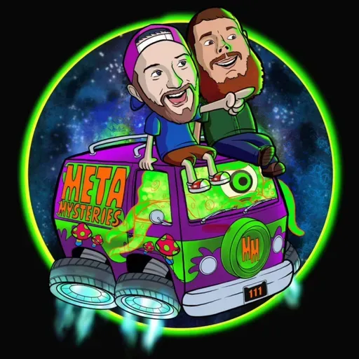 Meta Mysteries| Leveling Up | Mentally, Spiritually & Physically w/ The Conscious Man 7 Podcast