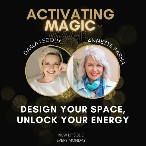 Design for Your Life: Turn Your Space Into a Sanctuary That Reflects Your Soul with Annette Farha