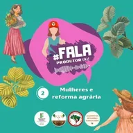 #2 Mulheres e Reforma Agrária